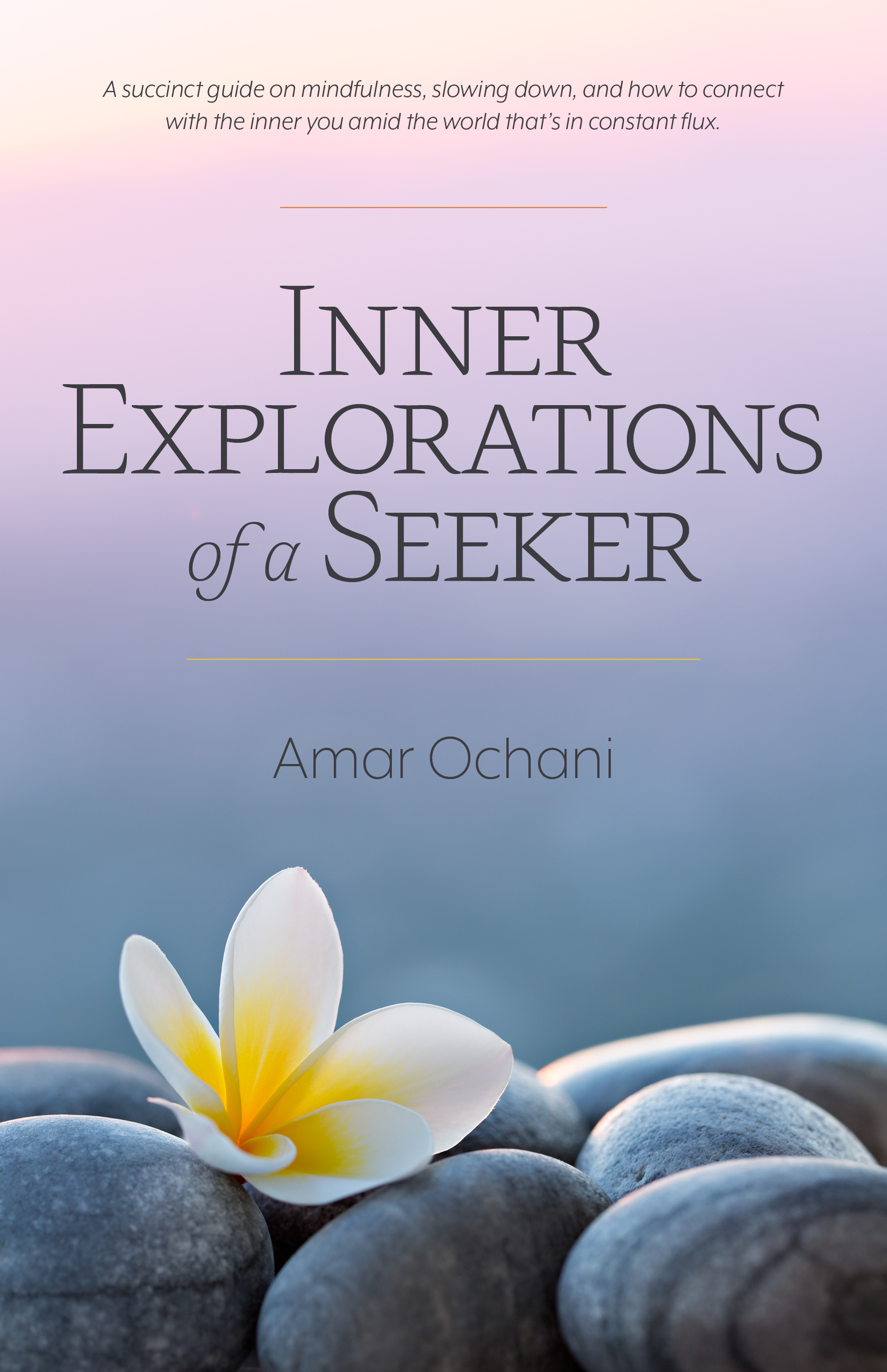 Inner Explorations of a Seeker