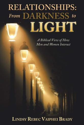 Relationships: From Darkness to Light