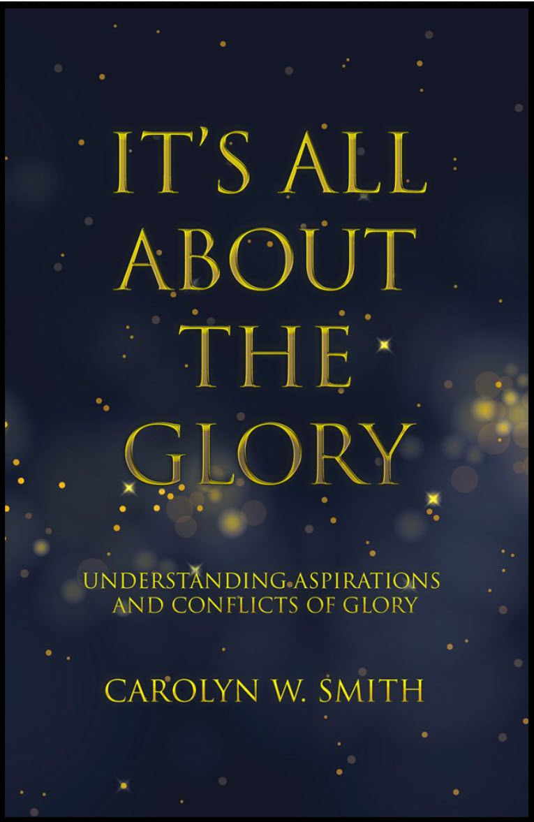 It's All About the Glory