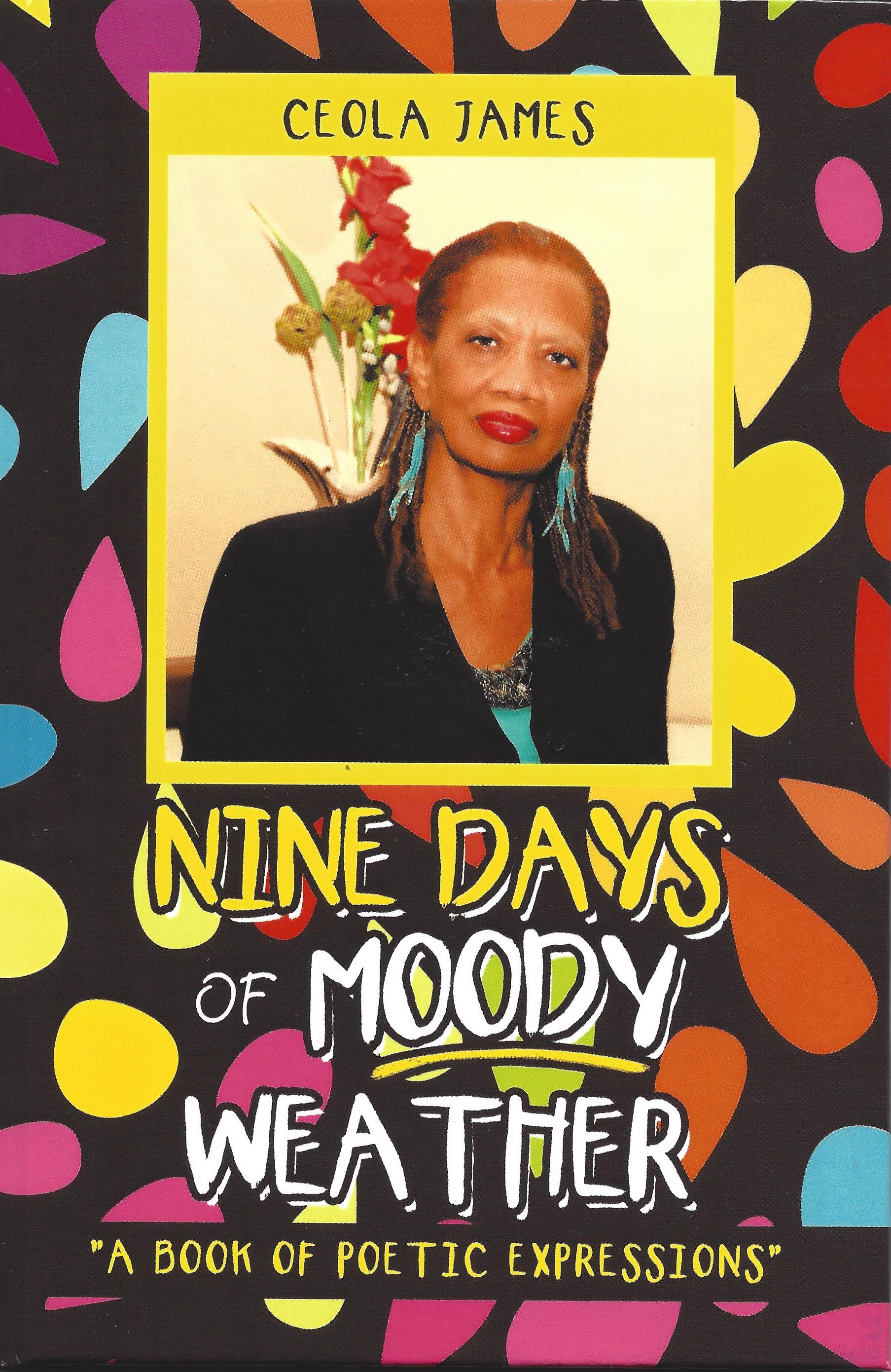 Nine Days of Moody Weather