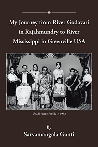 My Journey from River Godavari in Rajahmundry to the River Mississippi in Greenville, USA