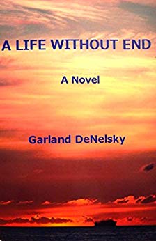 A Life Without End