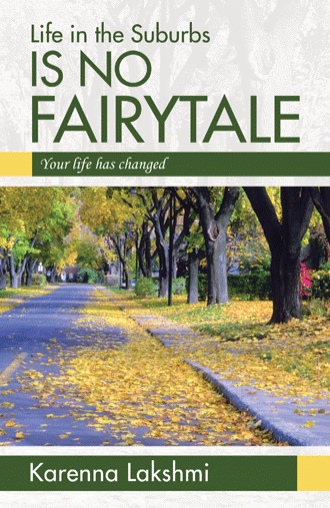 Life in the Suburbs is No Fairytale
