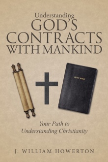 Understanding God's Contracts with Mankind
