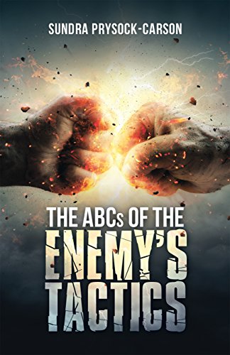 The Abcs of the Enemy’s Tactics