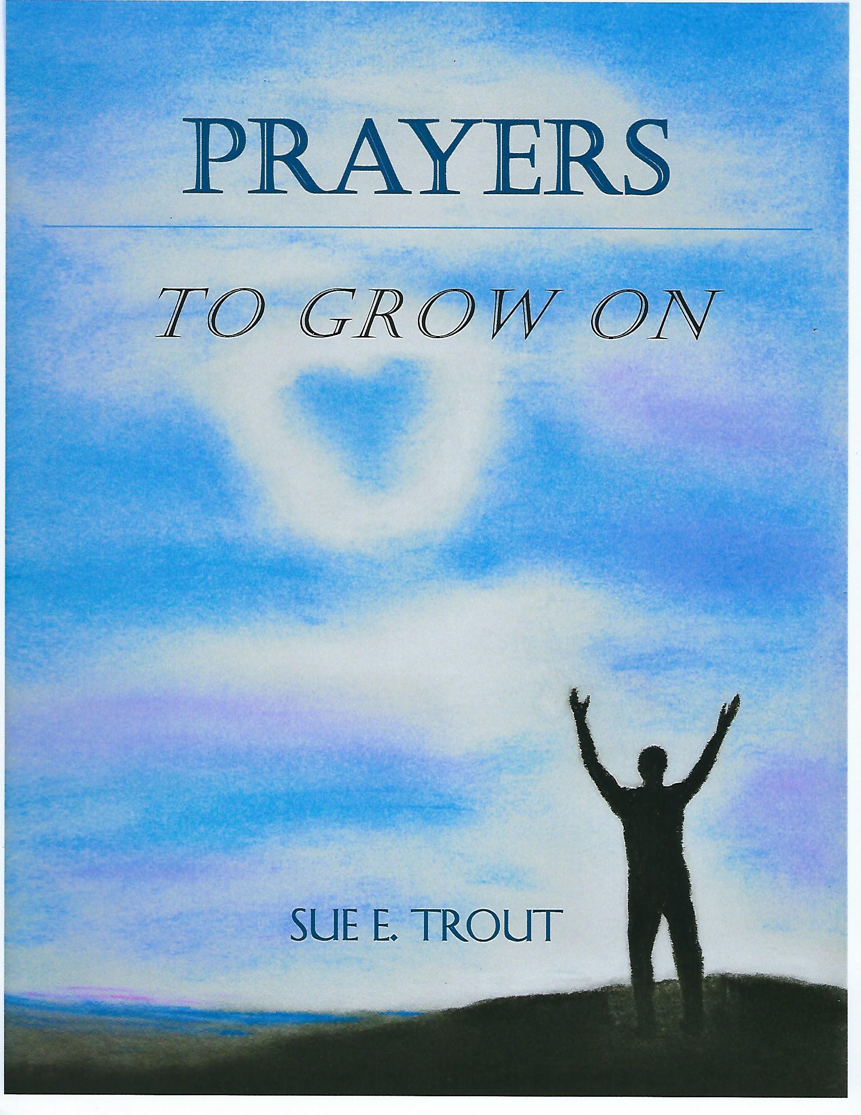 Prayers to Grow On