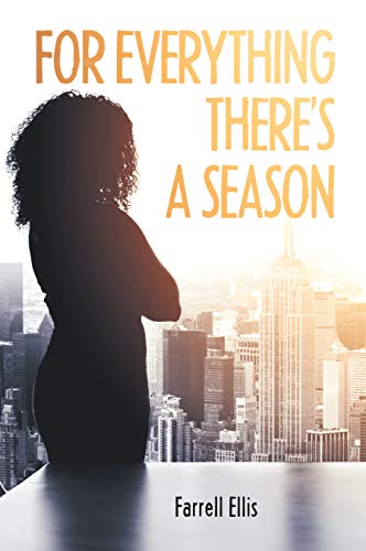 For Everything There's a Season