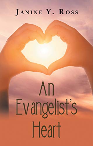 An Evangelist’s Heart