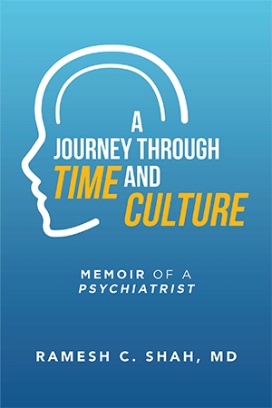 A Journey Through Time and Culture: Memoir of a Psychiatrist