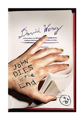The book series John Dies at the End is an example of the Horror comedy subgenre.