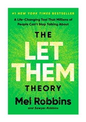The Let Them Theory by Mel Robbins is an example of a successful self-help book.